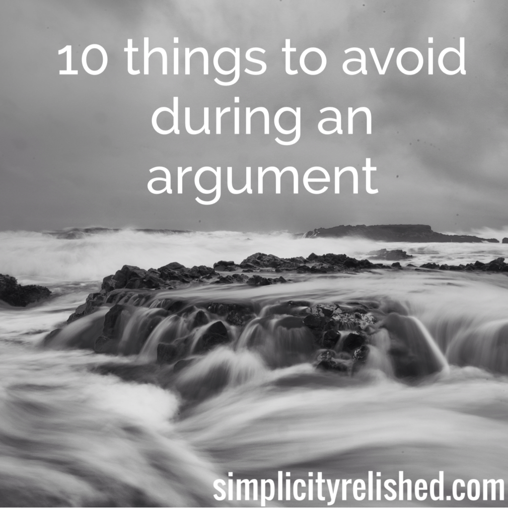 10 Things to Avoid During an Argument