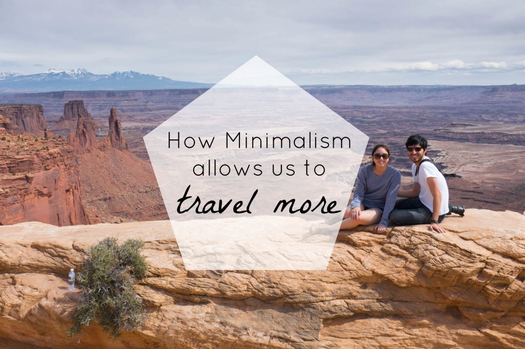 How Minimalism allows us to travel more