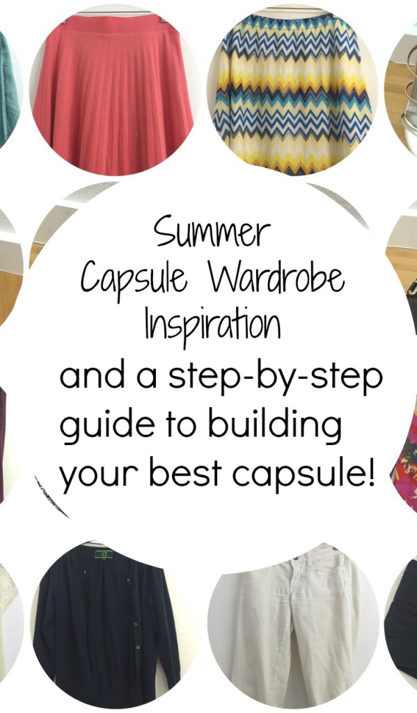 Summer Capsule Wardrobe Inspiration and a guide to build yours!