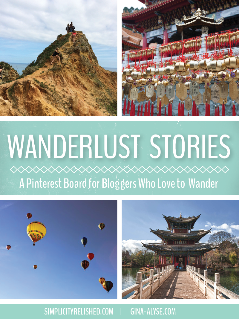 Introducing Wanderlust Stories: A Group Board for Travel Bloggers!