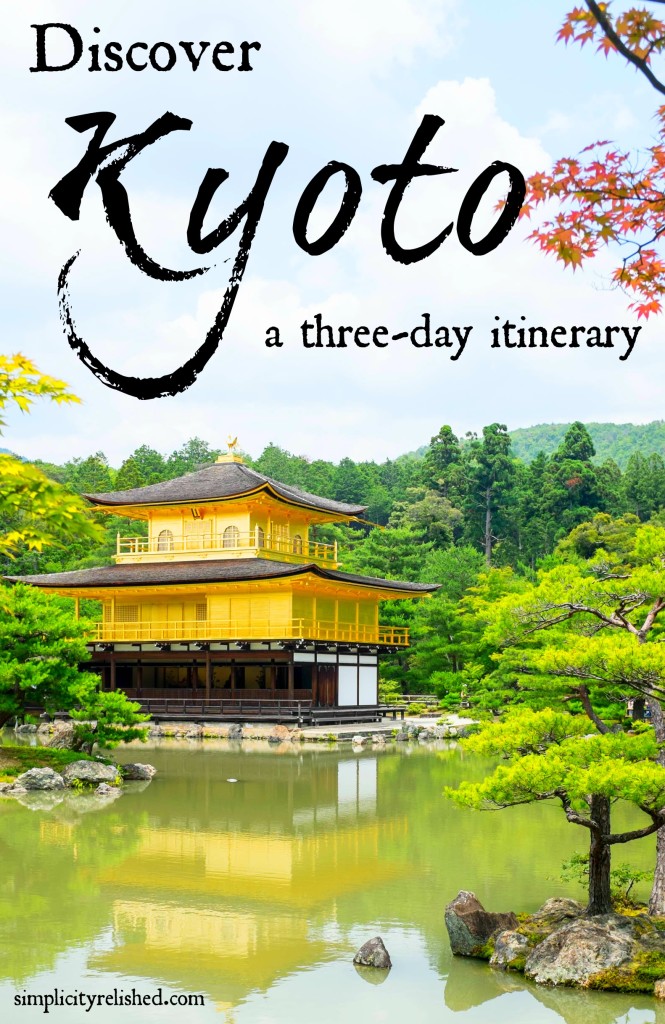 Kyoto was named Travel and Leisure's #1 city to visit! Have you been? Spend 3 days wandering its gardens, temples and alleys using our relaxed itinerary. You won't want to miss this! #travel #kyoto #japan