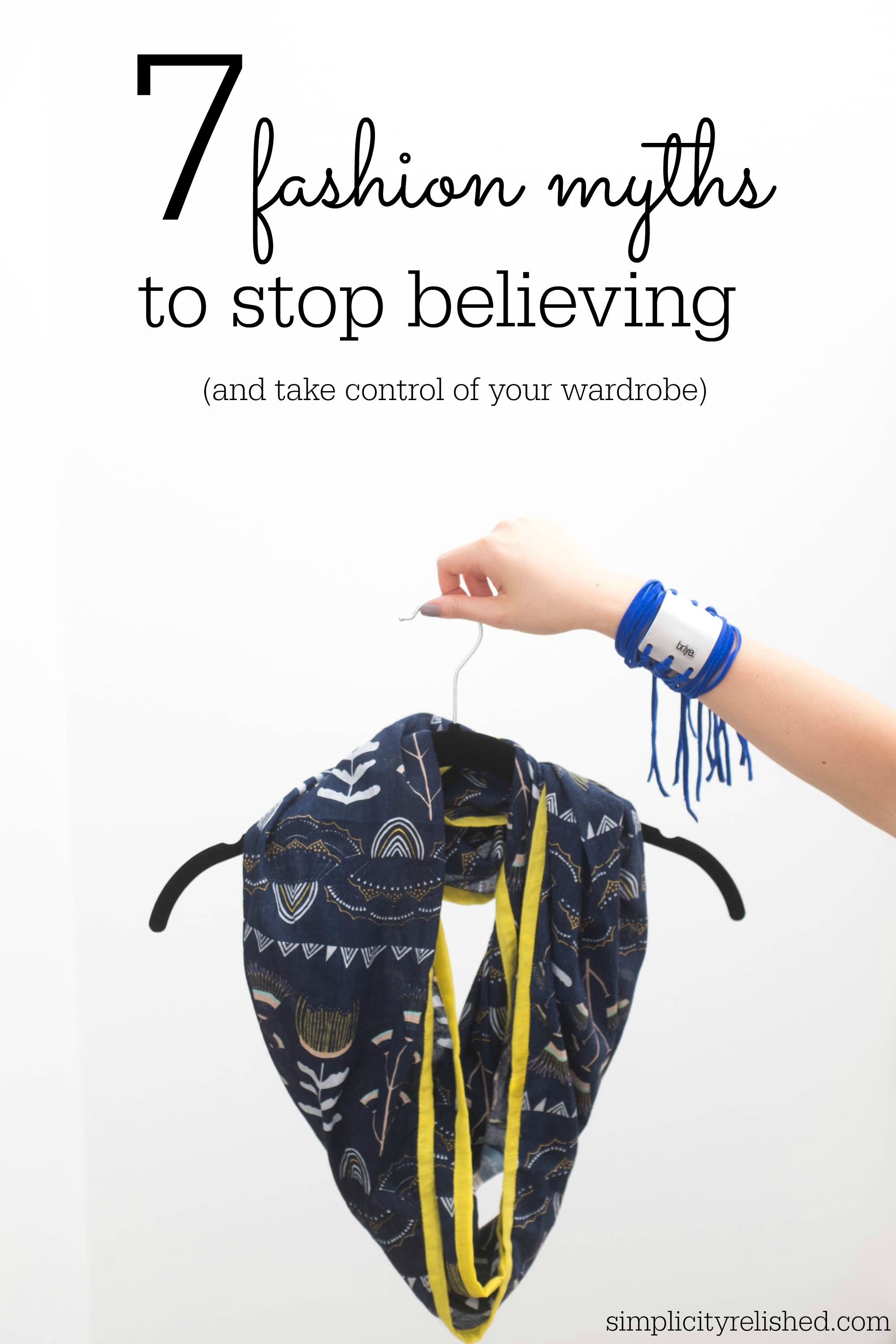7 fashion myths to stop believing-- become the creator of your own wardrobe