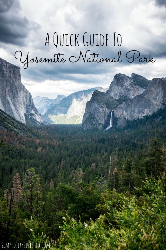 Visiting Yosemite? A quick guide to yosemite national park