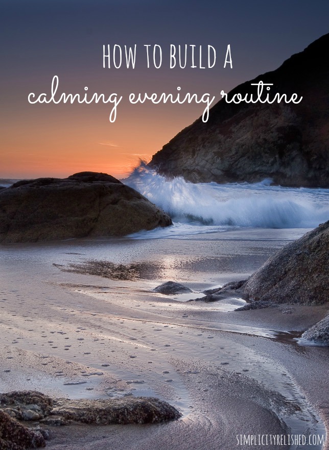 4-elements-of-a-calming-evening-routine-how-to-create-a-routine-that-works-for-you