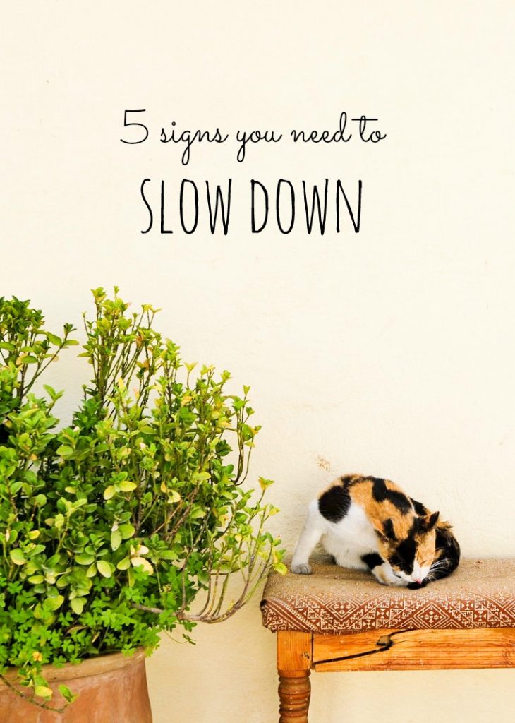 5-signs-you-need-to-slow-down-how-to-tell-if-you-have-too-much-on-your-plate